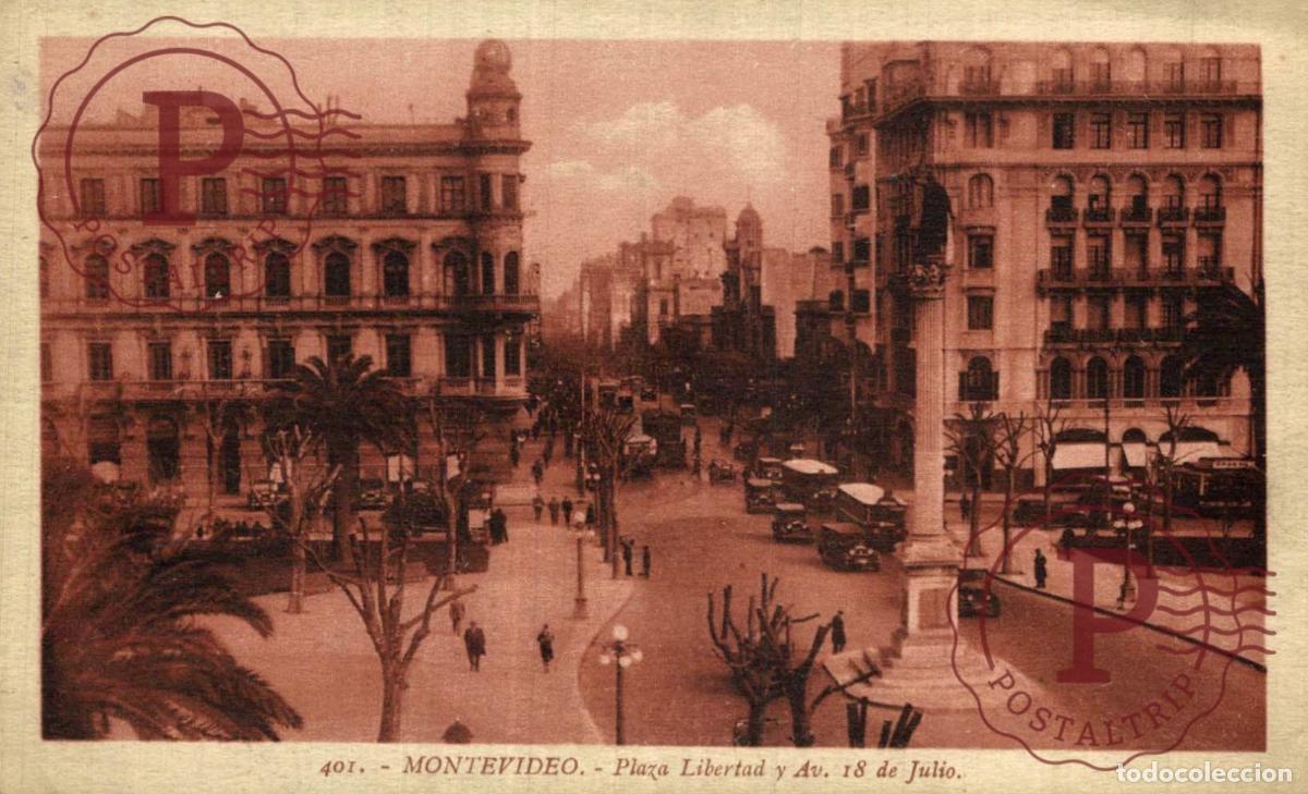 Postales: URUGUAY MONTEVIDEO PLAZA DE LA LIBERTAD Y AVENIDA 18 DE JULIO