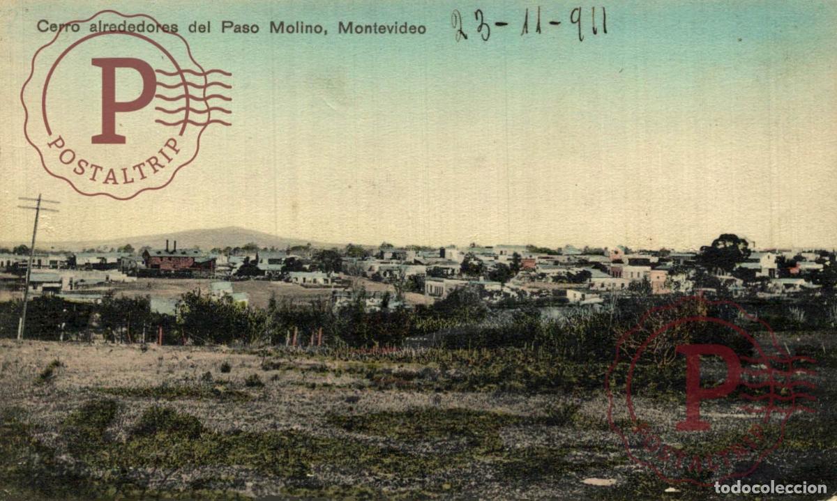 Postales: URUGUAY, CERRO DE ALREDEDORES PASO MOLINO MONTEVIDEO