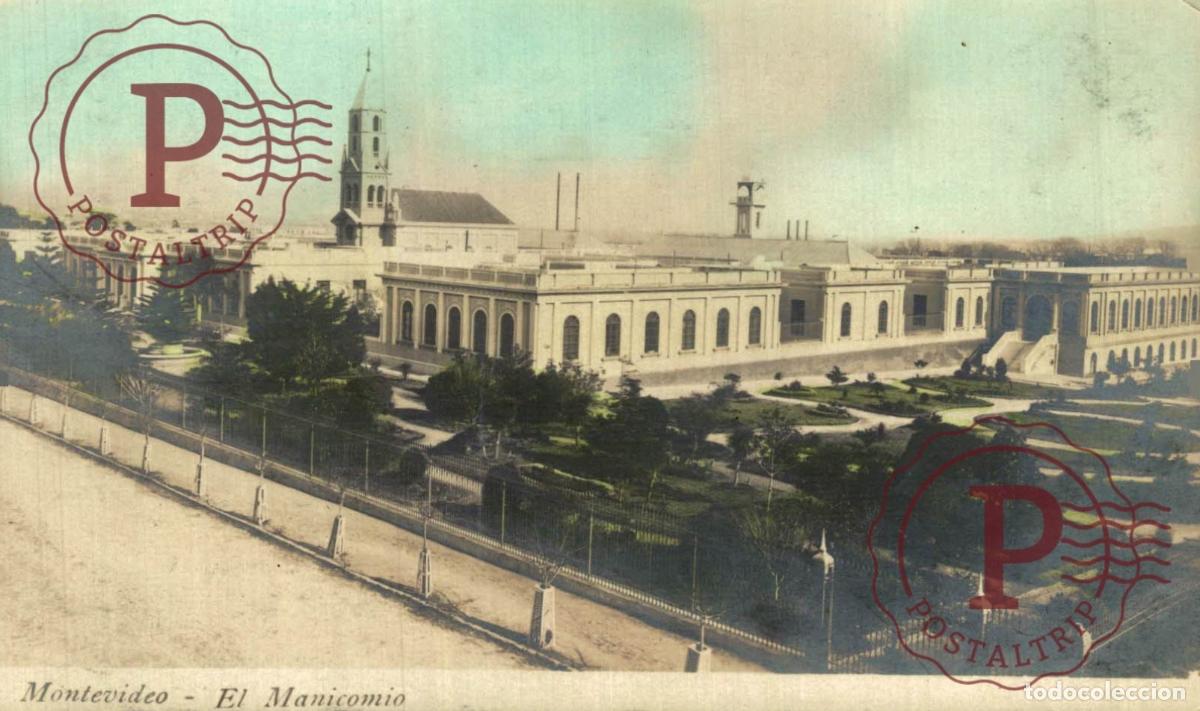 Postales: URUGUAY. MONTEVIDEO. El Manicomio Hospital Psiqui&aacute;trico.