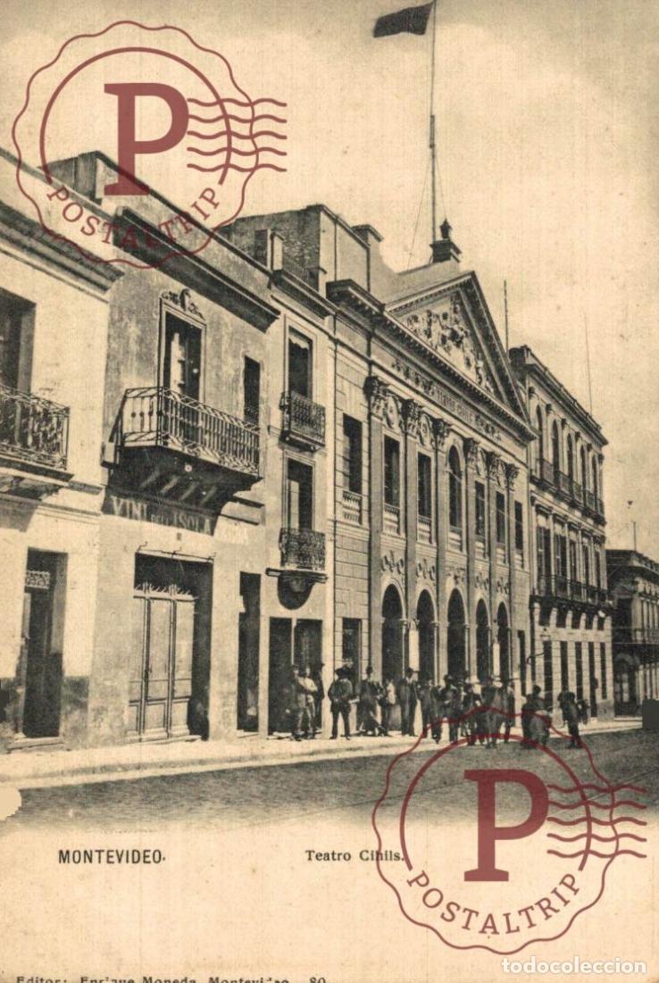 Postales: URUGUAY. MONTEVIDEO. Montevideo TEATRO CIHILS. Enrique Moneda
