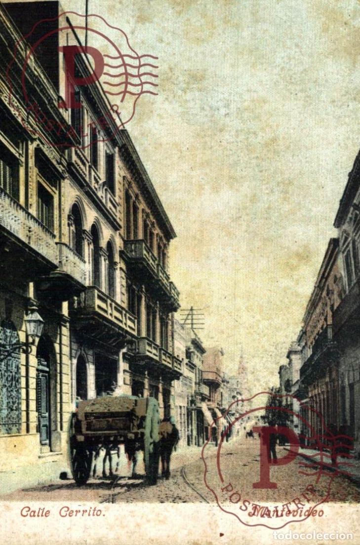 Postales: URUGUAY. MONTEVIDEO. CALLE CERRITO