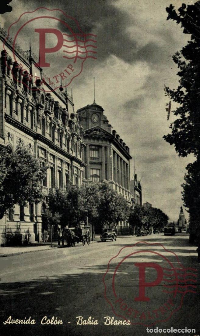 Postales: ARGENTINA. BAHIA BLANCA AVENIDA COLON.