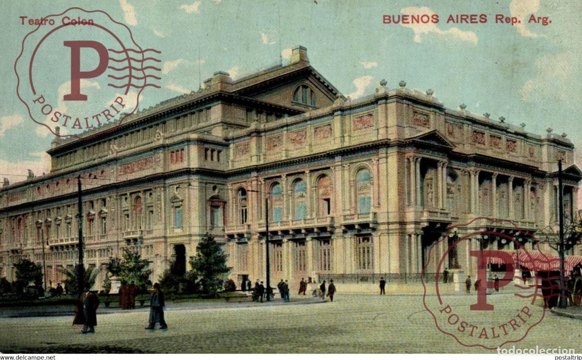 Postales: BUENOS AIRES TEATRO COLON EXPOSITION INTERNATIONALE DU NORD FRANCE A ROUBAIX 1911 THEATER theatrec
