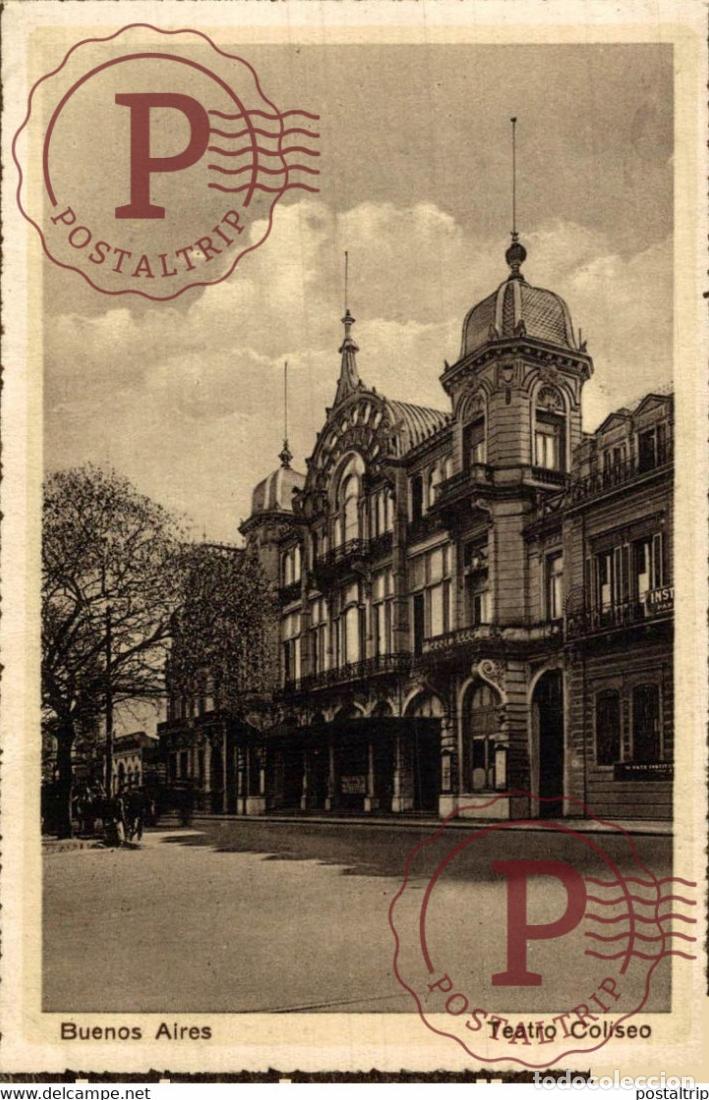 Postales: BUENOS AIRES TEATRO COLISEO THEATER theatrecollection