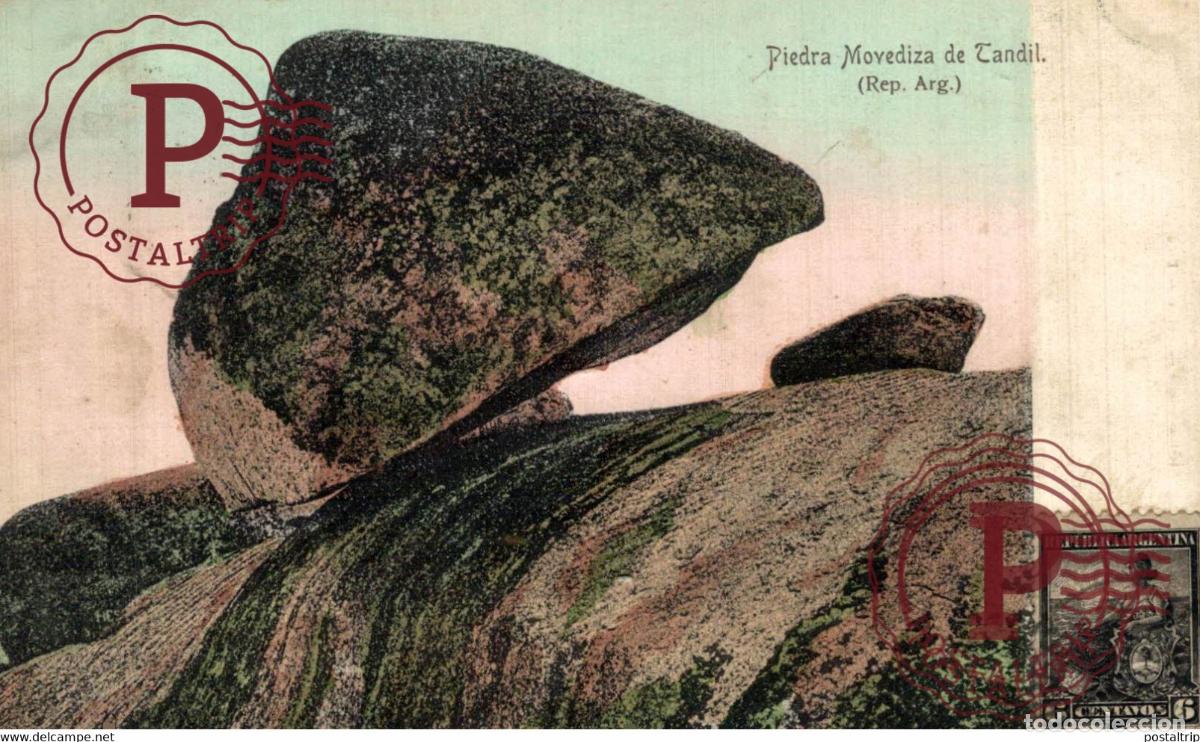 Postales: PIEDRA MOVEDIZA DE TANDIL REPUBLICA ARGENTINA