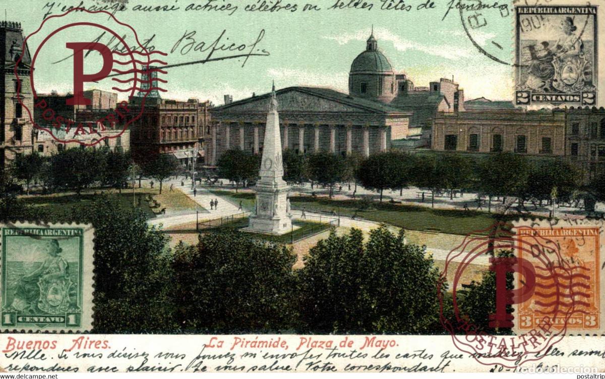 Postales: BUENOS AIRES LA PIRAMIDE PLAZA DE MAYO REPUBLICA ARGENTINA AMERIQUE DU SUD South America Sudameri