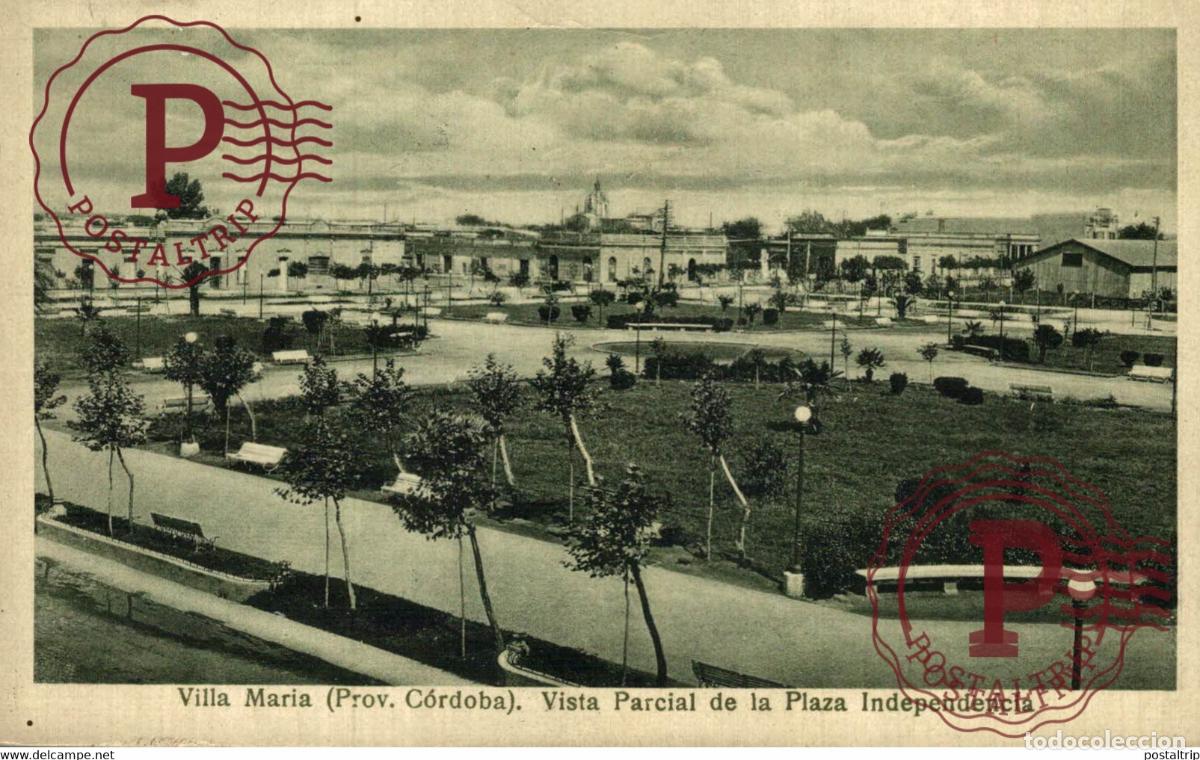Cartes Postales: VILLA MARIA VISTA PARCIAL DE LA PLAZA INDEPENDENCIA REPUBLICA ARGENTINA AMERIQUE DU SUD