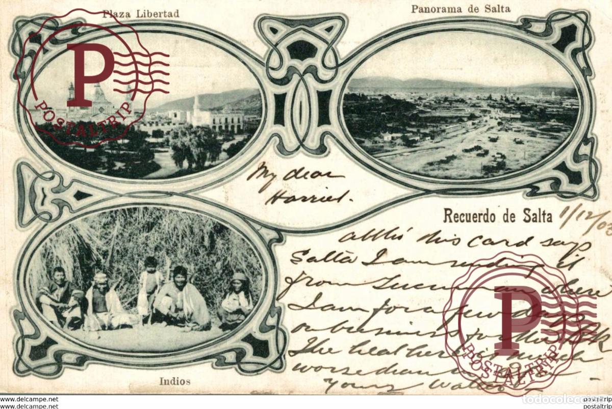 Postkarten: 1903 RECUERDO DE SALTA INDIOS PLAZA LIBERTAD PANORAMA DE SALTA REPUBLICA ARGENTINA