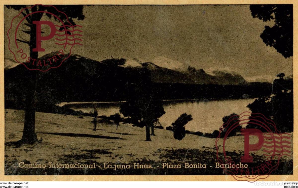 Postkarten: ARGENTINA. CAMINO INTERNACIONAL. LAGUNA HNAS. PLAZA BONITA. BARILOCHE