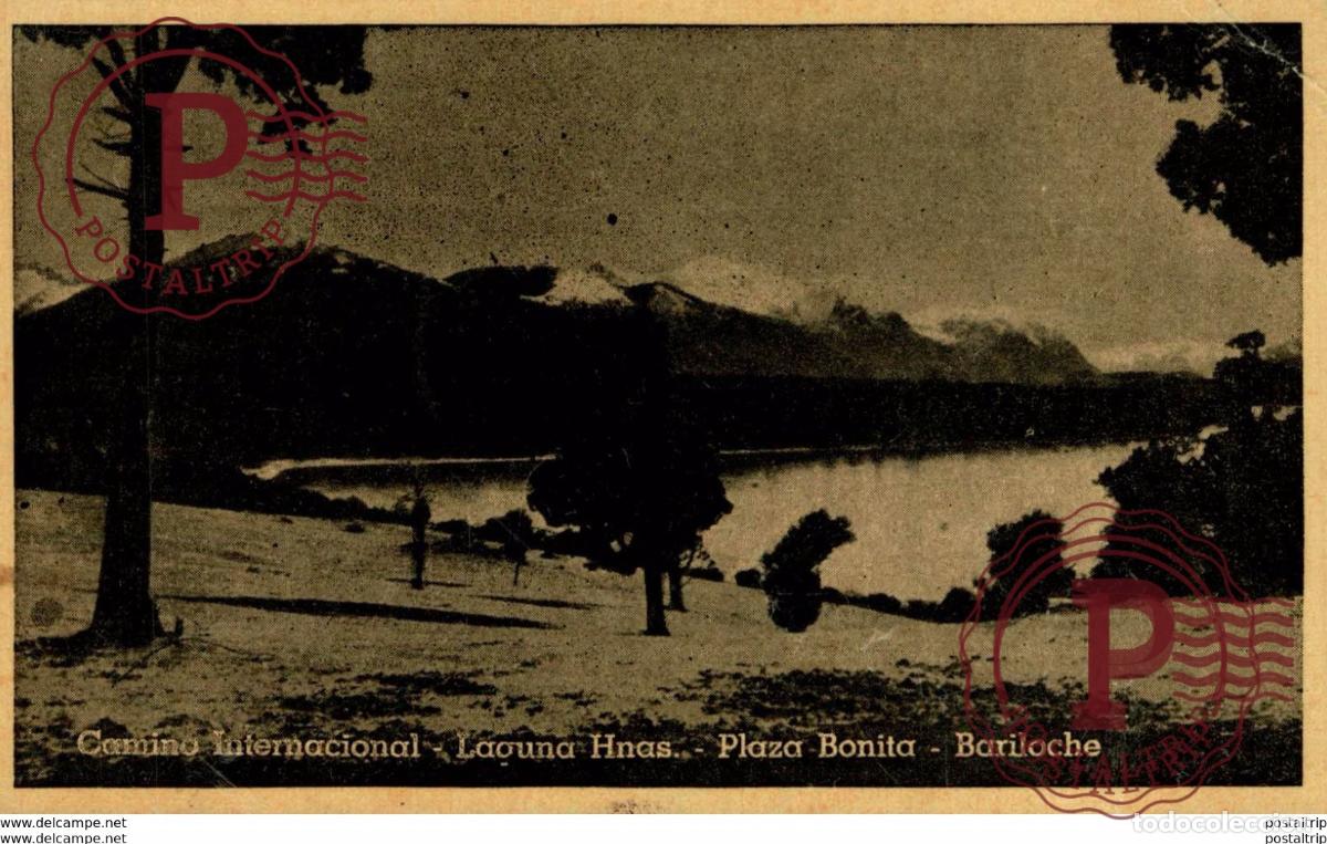 Postkarten: ARGENTINA. CAMINO INTERNACIONAL. LAGUNA HNAS. PLAZA BONITA. BARILOCHE