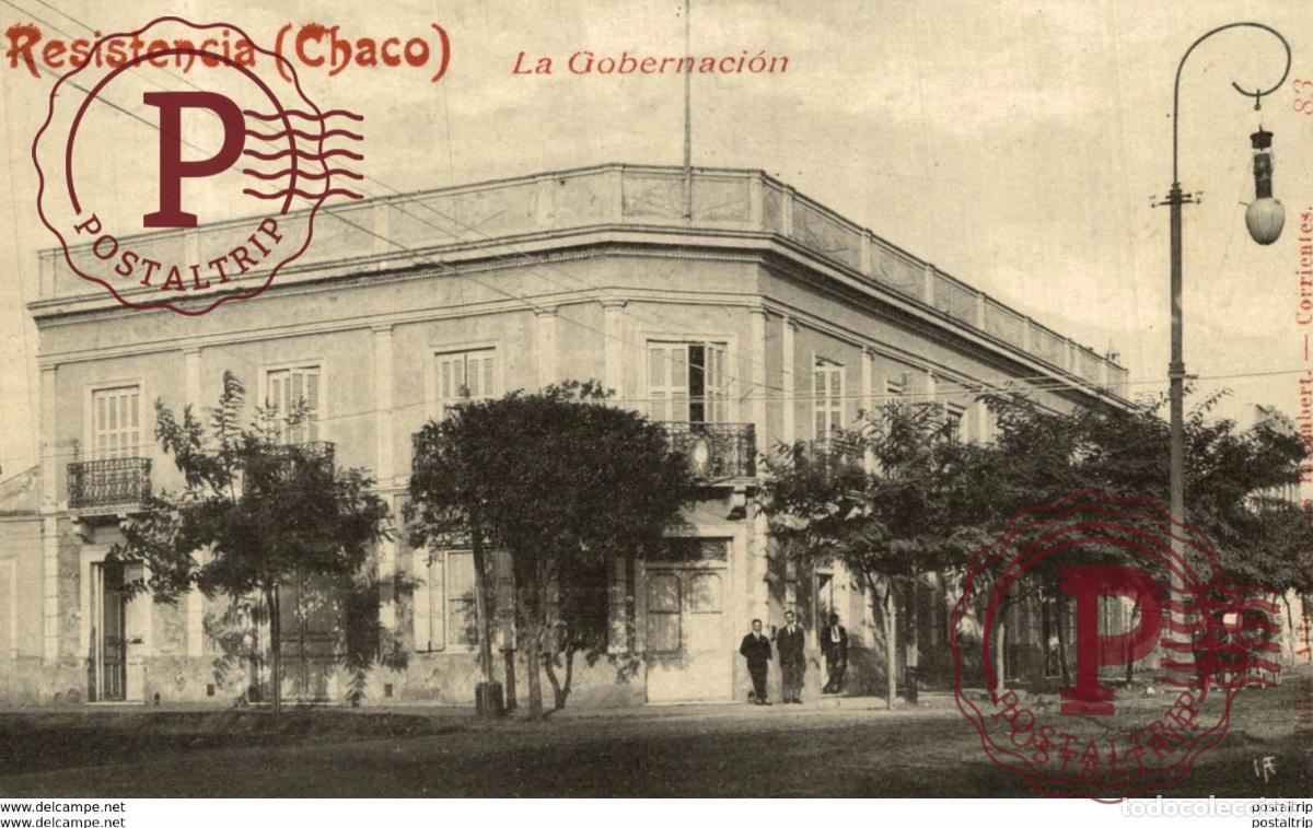 Postkarten: ARGENTINA CHACO RESISTENCIA GOBERNACION
