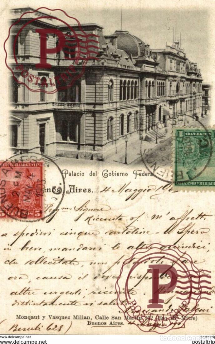 Postales: PALACIO DEL GOVIERNO FEDERAL BUENOS AIRES