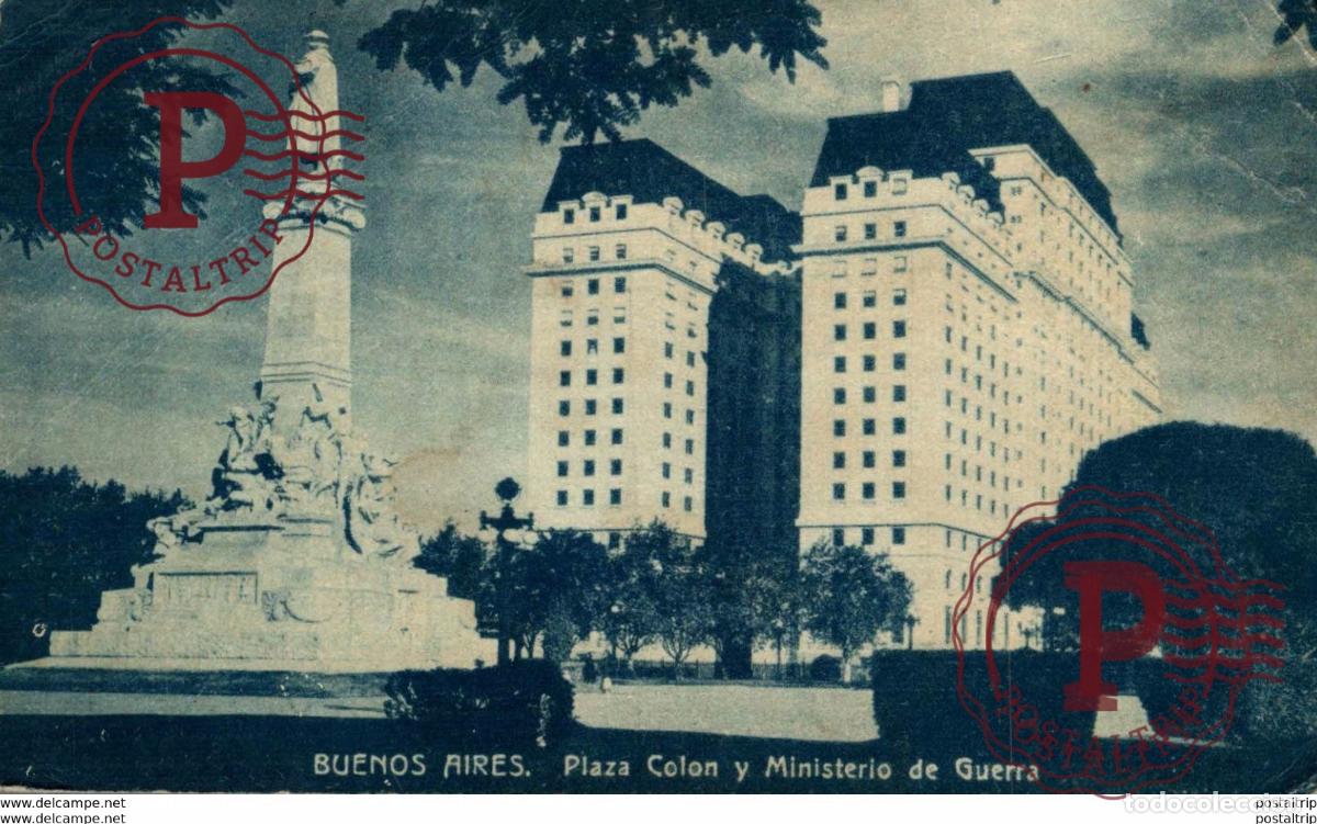 Postales: BUENOS AIRES PLAZA COLON Y MINISTERIO DE GUERRA ARGENTINA
