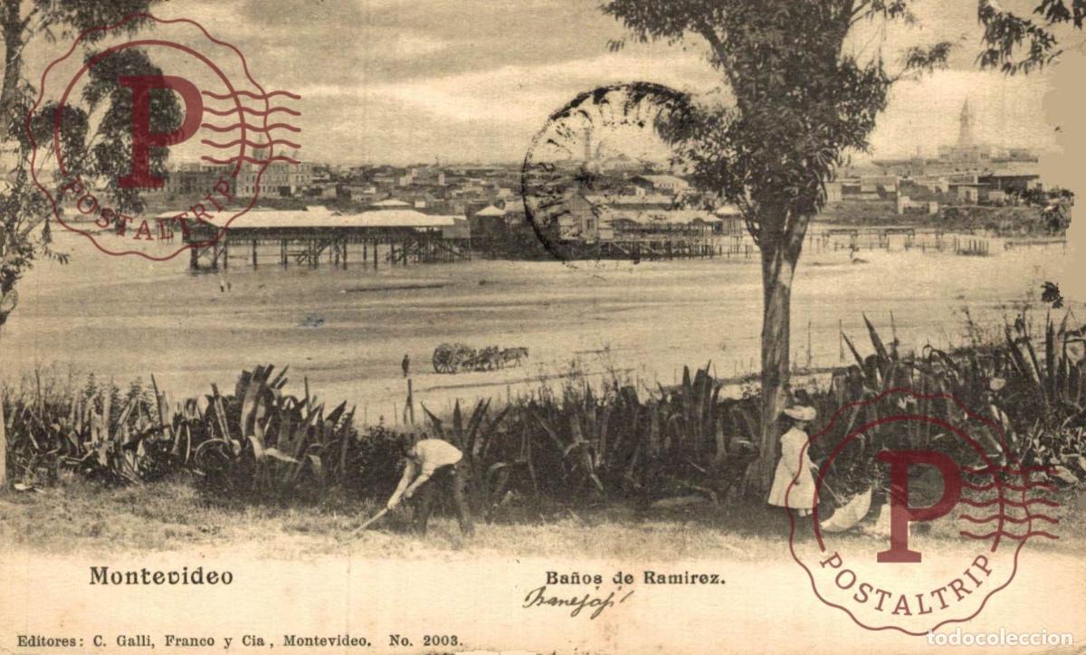 Postales: URUGUAY MONTEVIDEO. BA&Ntilde;OS DE RAMIREZ