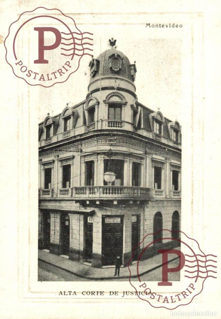Postales: URUGUAY MONTEVIDEO ALTA CORTE DE JUSTICIA. COMERCIO ALFOMBRAS. MARCO RELIEVE