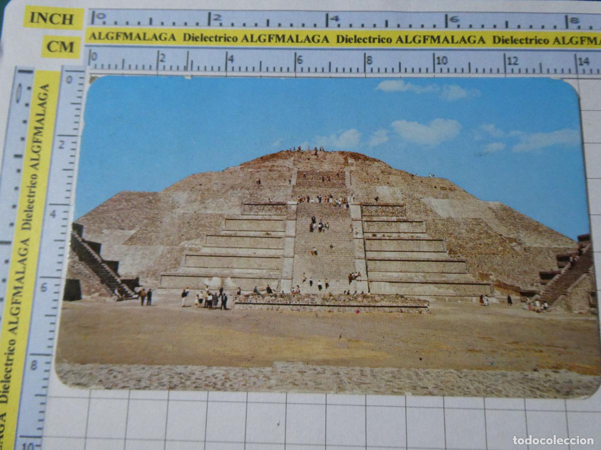 Postales: POSTAL DE M&Eacute;XICO. LA PLAZA Y LA PIR&Aacute;MIDE DE LA LUNA. SAN JUAN TEOTIHUACAN. 960