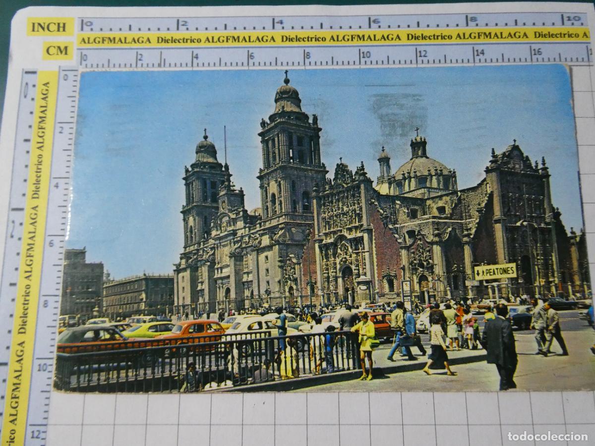 Postales: POSTAL DE M&Eacute;XICO. DC CATEDRAL METROPOLITANA. 231
