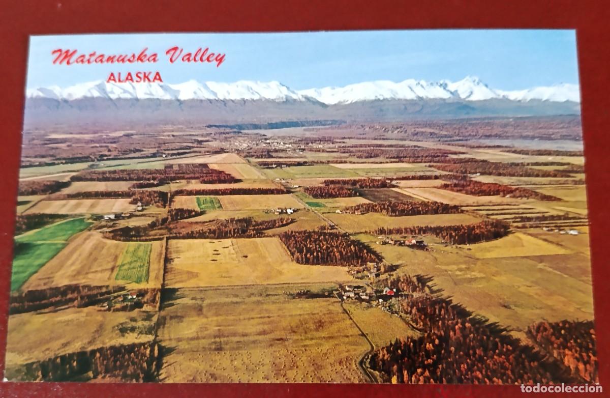 Postales: POSTAL VISTA CAMPOS CULTIVO VALLE MATANUSKA - MONTA&Ntilde;AS TALKEETNA - ALASKA - EU