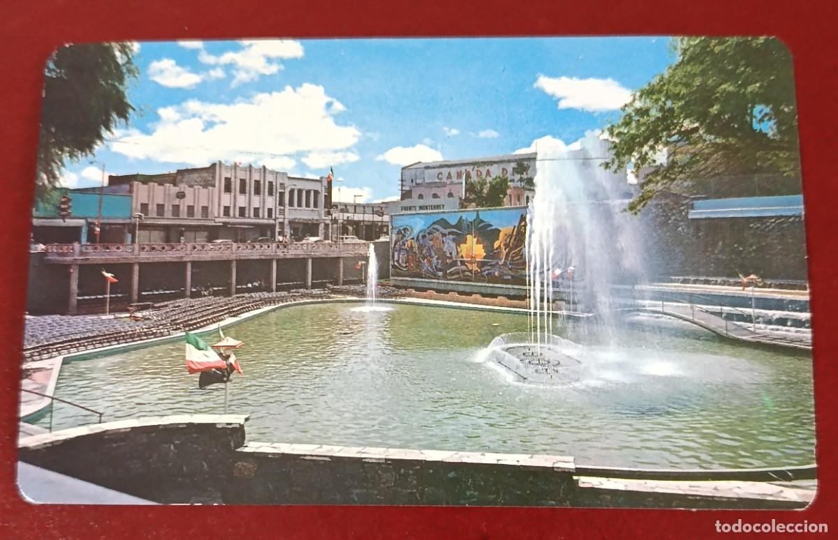 Postales: TARJETA POSTAL FUENTE DE MONTERREY - NUEVO LEON - MEXICO 1963