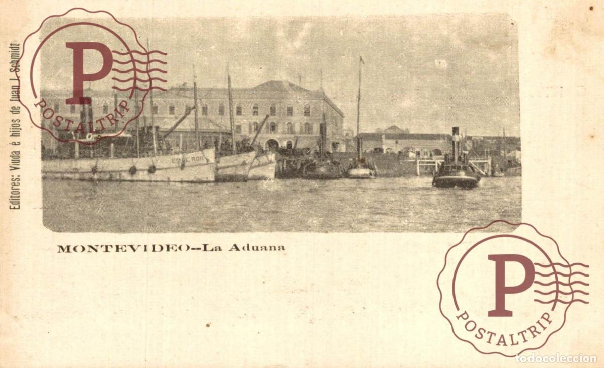 Postales: URUGUAY. MONTEVIDEO. LA ADUANA. EDITORES SCHMIDT