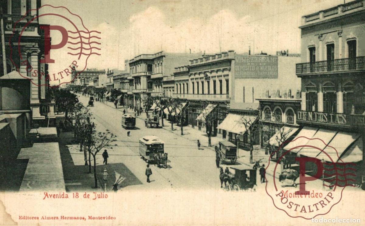 Postales: URUGUAY MONTEVIDEO AV 18 DE JULIO TRANVIA MUEBLES MEZZEGRA ALMERA HNOS
