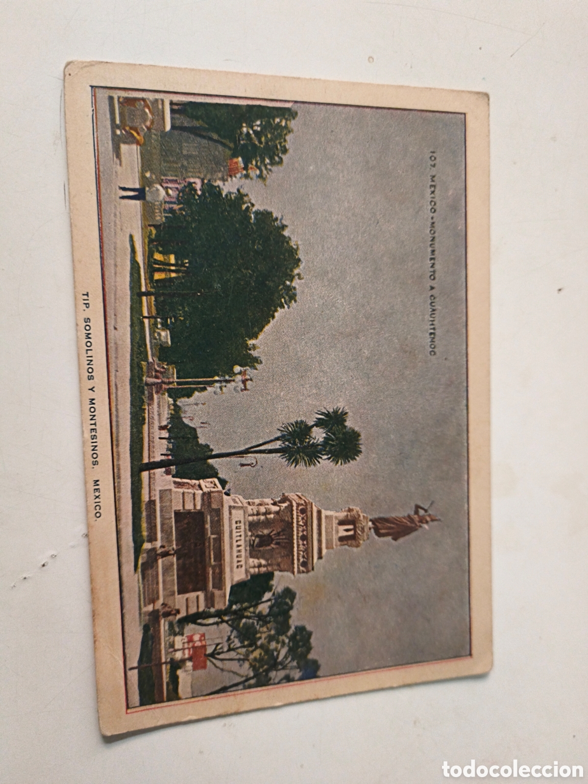 Cartes Postales: Postal M&eacute;xico. Monumento a Cuauht&eacute;moc
