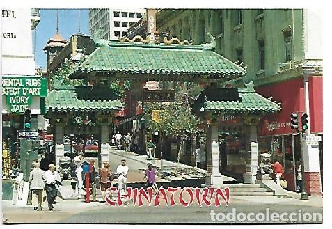 Postales: &rdquo; CHINATOWN &rdquo;.- SAN FRANCISCO, CALIFORNIA / USA