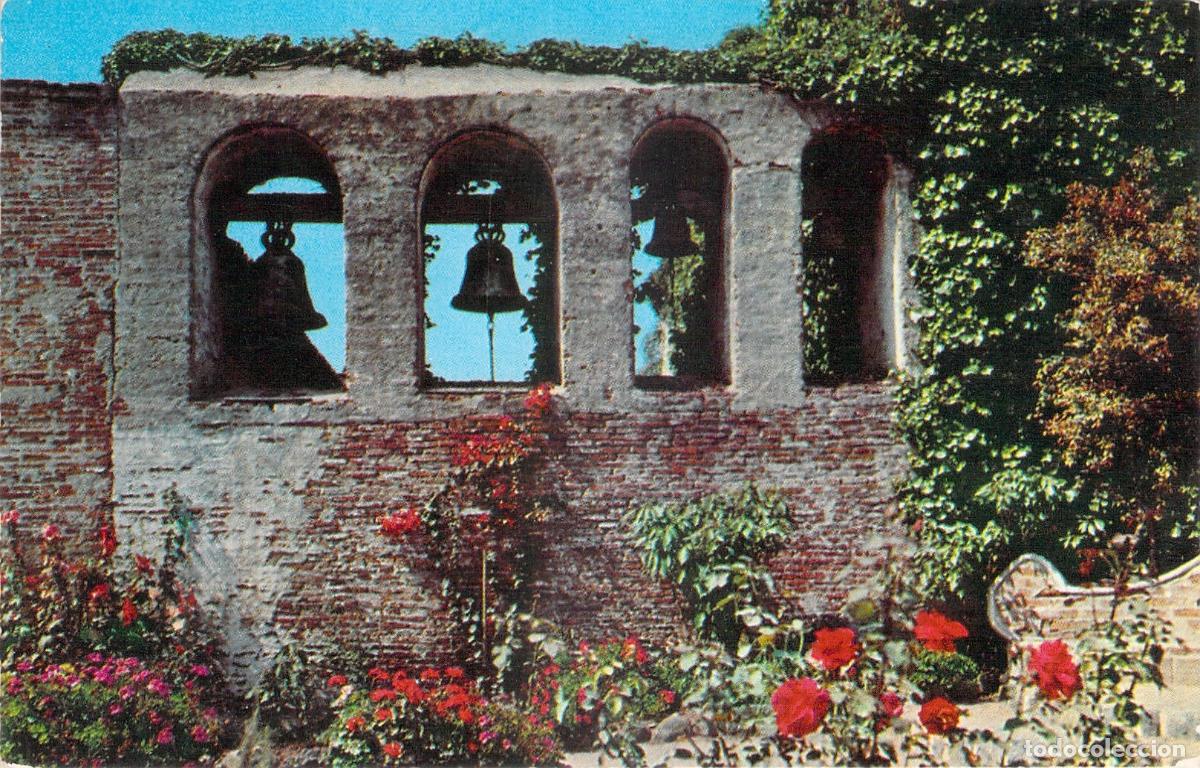 Postales: Postal de la Misi&oacute;n San Juan Capistrano y sus Campanas