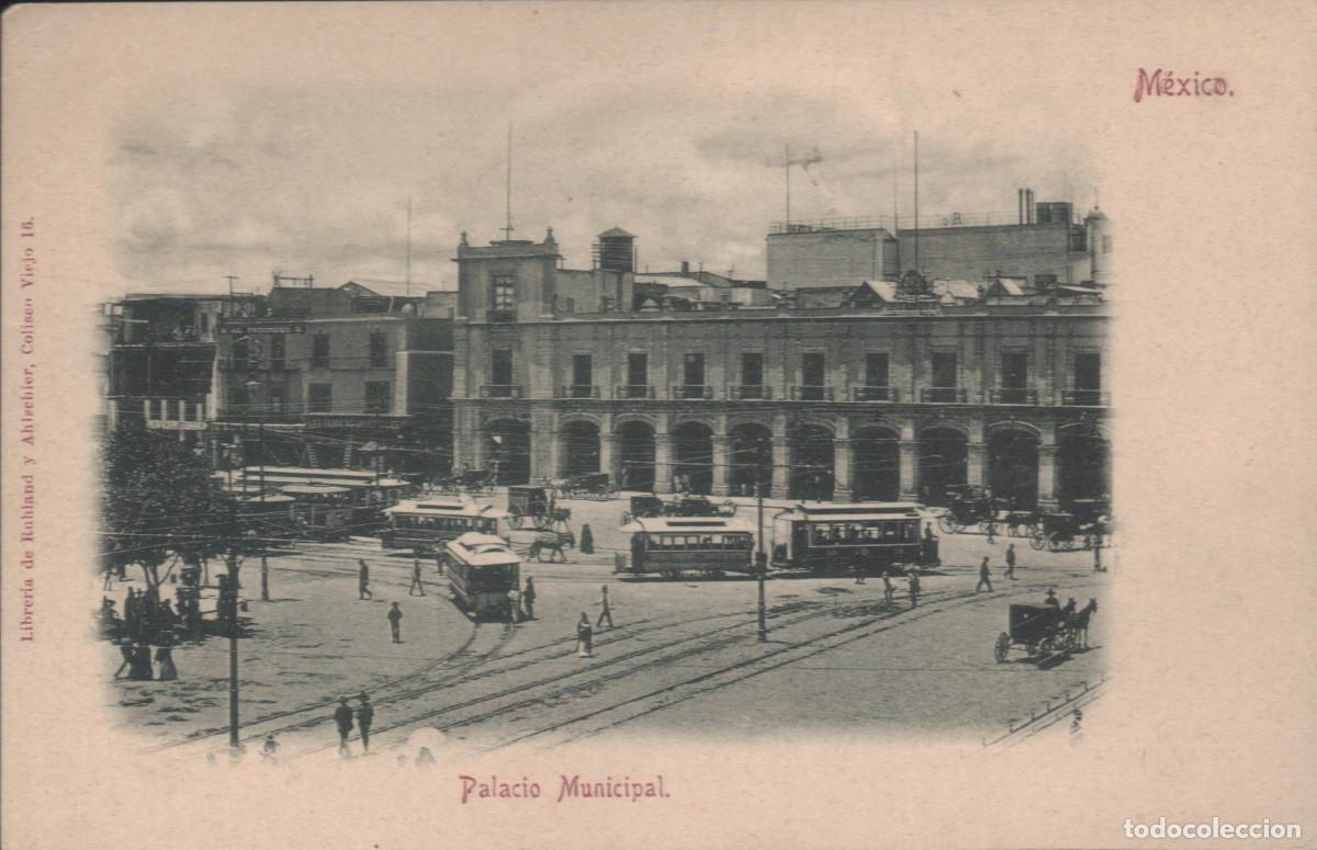 Postales: M&eacute;xico.Portal de las Flores (izq) y Palacio Municipal.Editor Ruhland