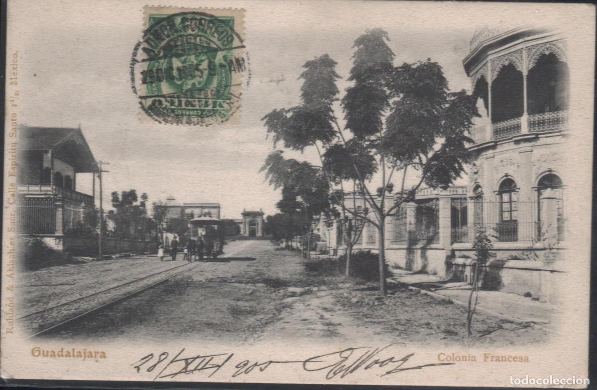 Postales: Guadalajara.Colonia francesa.Editor Ruhland