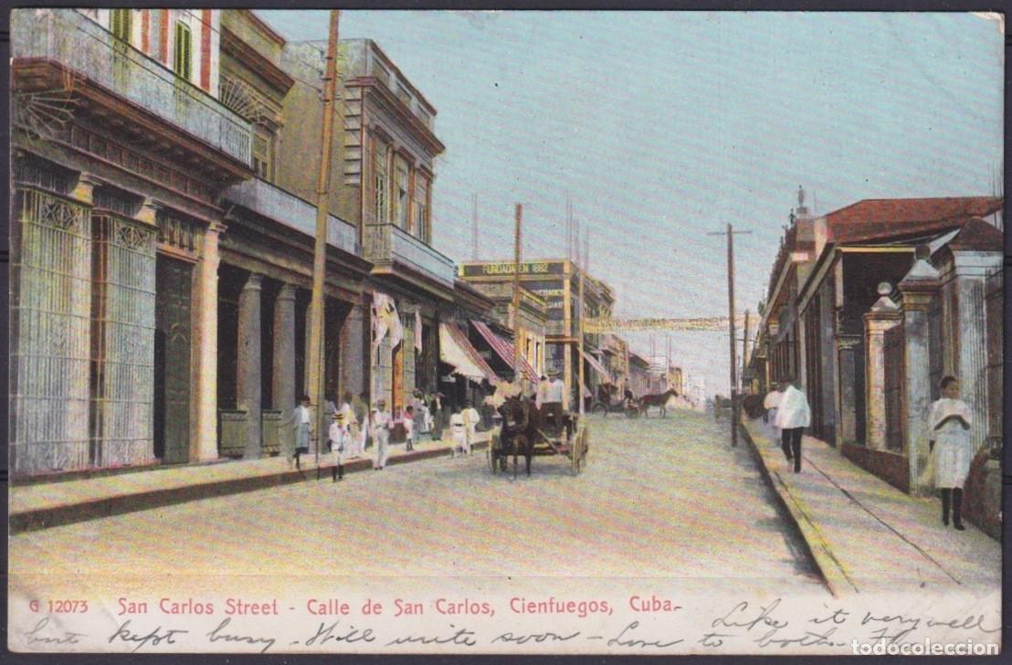 Cartoline: POS-1894 CUBA POSTCARD CIRCA 1902 SAN CARLOS STREET CIENFUEGOS TO USA US.