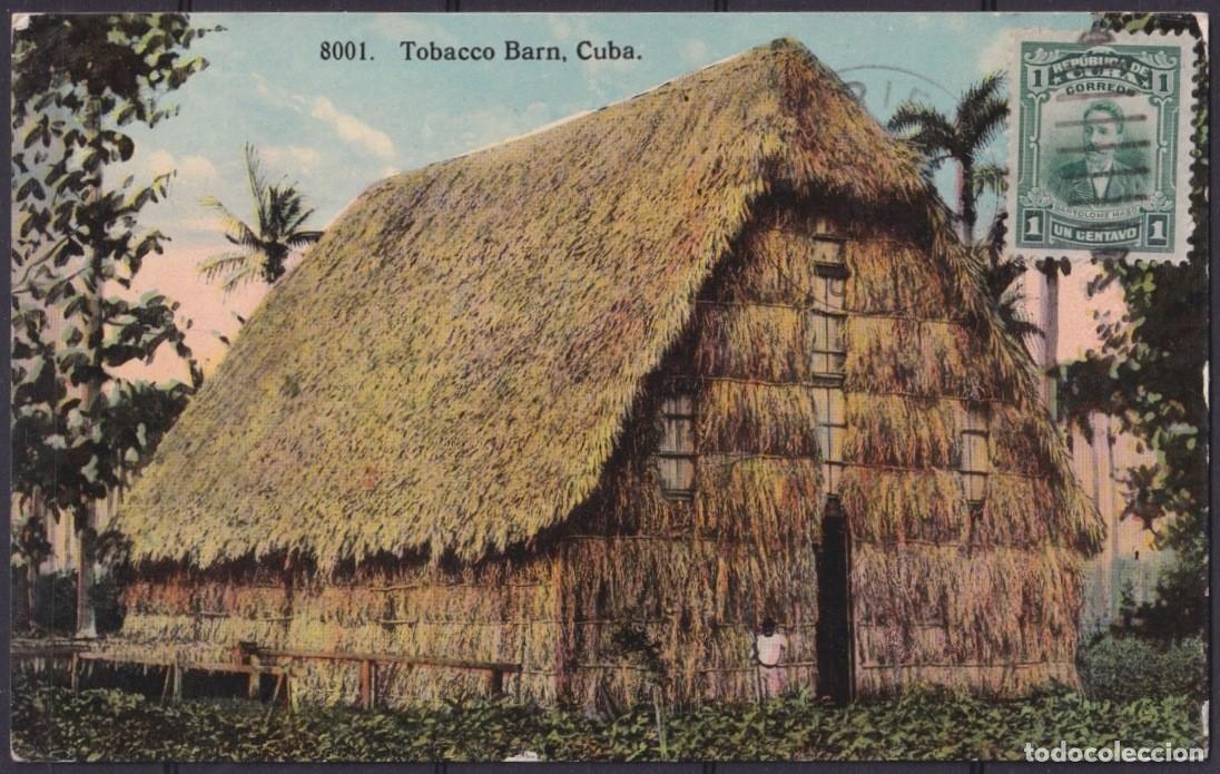 Cartoline: POS-1892 CUBA POSTCARD CIRCA 1913 TOBACCO HOUSE. GABRIEL CITY TO USA US RARE.