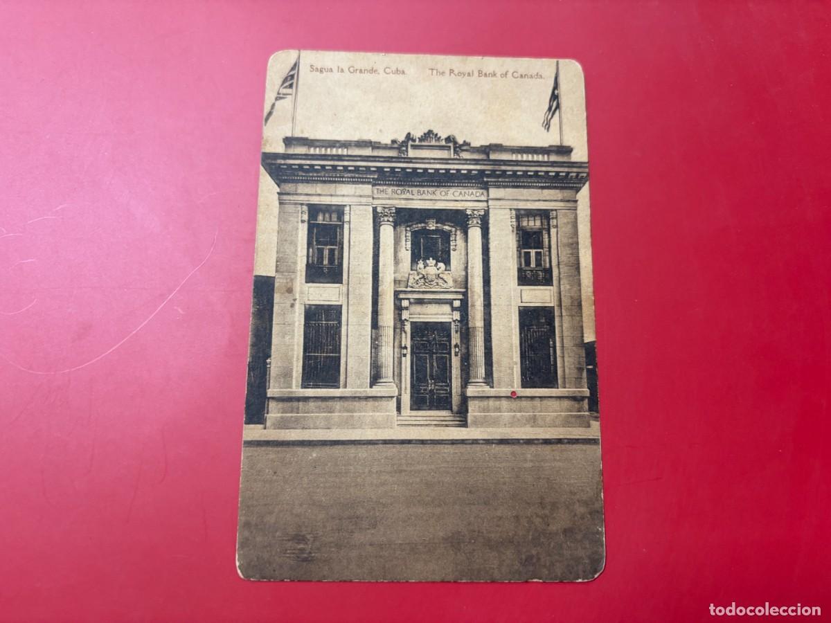 Postales: TARJETA POSTAL - THE ROYAL BANK OF CANADA - SAGUA LA GRANDE - CUBA