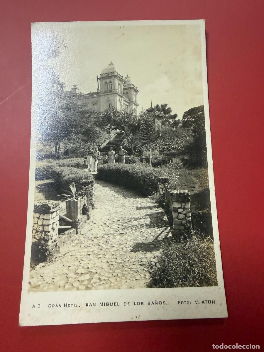 Postales: POSTAL FOTOGR&Aacute;FICA - CUBA - SAN MIGUEL DE LOS BA&Ntilde;OS - GRAN HOTEL - JARDINES - FOTO V. ATON - N&ordm; A3