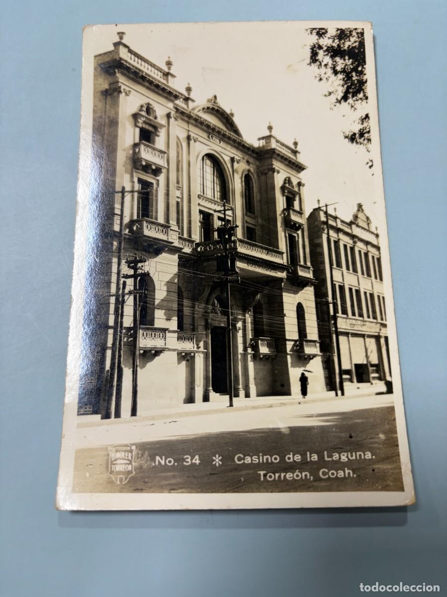 Postales: TARJETA POSTAL. M&Eacute;XICO. CASINO DE LA LAGUNA. TORRE&Oacute;N, COAHUILA. N&ordm; 34. FOTOGR&Aacute;FICA ANTIGUA.