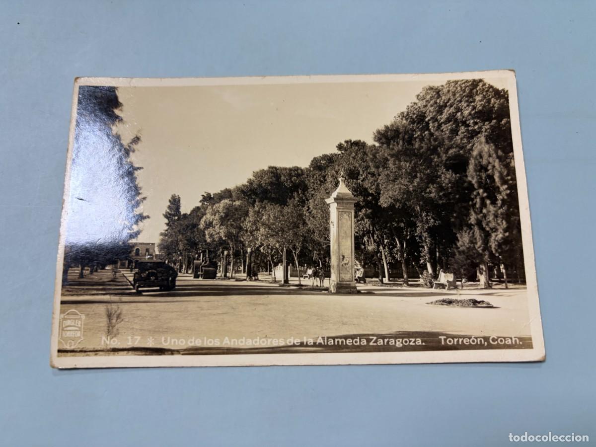 Postales: TARJETA POSTAL FOTOGR&Aacute;FICA.M&Eacute;XICO. TORRE&Oacute;N COAHUILA. ALAMEDA ZARAGOZA. UNO DE SUS ANDADORES. N&ordm; 17.