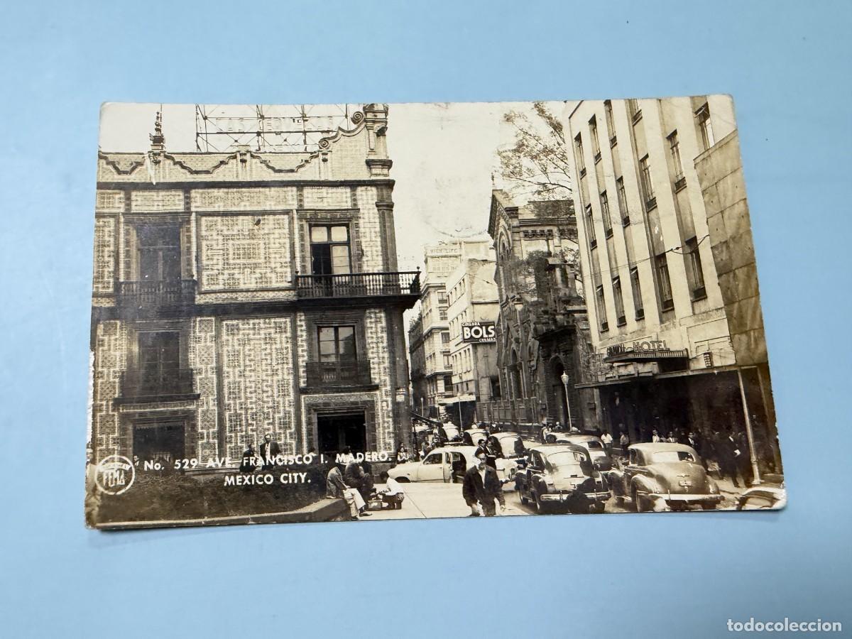 Postales: TARJETA POSTAL FOTOGR&Aacute;FICA. M&Eacute;XICO. CIUDAD DE M&Eacute;XICO. AVENIDA FRANCISCO I. MADERO. N&ordm; 529.