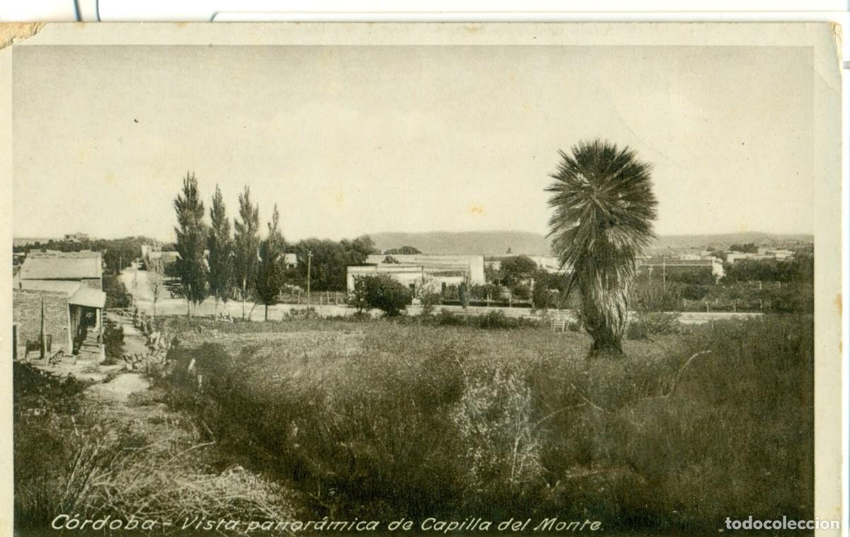 Postales: ARGENTINA. CORDOBA VISTA PANOR&Aacute;MICA CAPILLA DEL MONTE. ESCRITA EN 1927