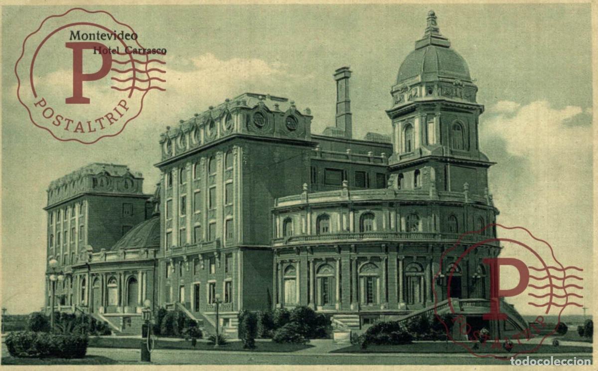 Postales: URUGUAY. MONTEVIDEO. HOTEL CARRASCO.
