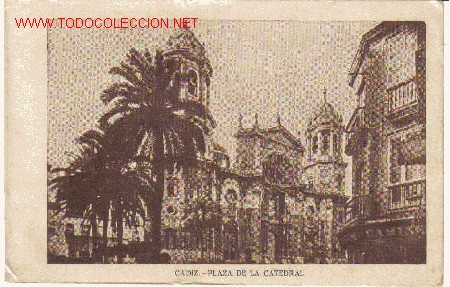 Postais: TARJETA POSTAL ANTIGUA DE CADIZ.-PLAZA DE LA CATEDRAL.