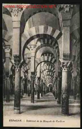 Postales: ESPAGNE: INTERIOR DE LA MEZQUITA DE CORDOBA