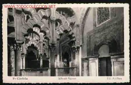 Postales: 9 CORDOBA: MIHRAB NUEVO