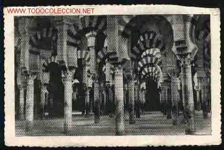 Postales: n&ordm;4 CORDOBA: MEZQUITA, LABERINTO DE COLUMNAS