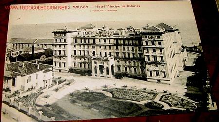 Postales: ANTIGUA POSTAL DE MALAGA . HOTEL PRINCIPE DE ASTURIAS