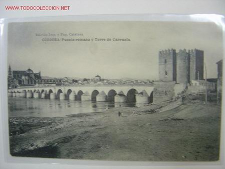 Cartoline: CORDOBA Torre de Carraola y Puente Romano