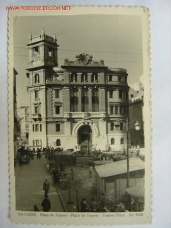 Postales: CADIZ PLAZA DE TOPETE - Foto 1