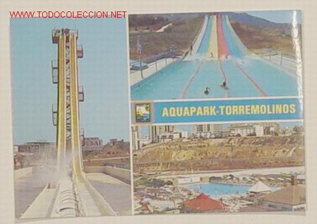 Postales: 122-TORREMOLINOS-COSTA DEL SOL-AQUAPARK.DIVERSOS ASPECTOS.No circulada