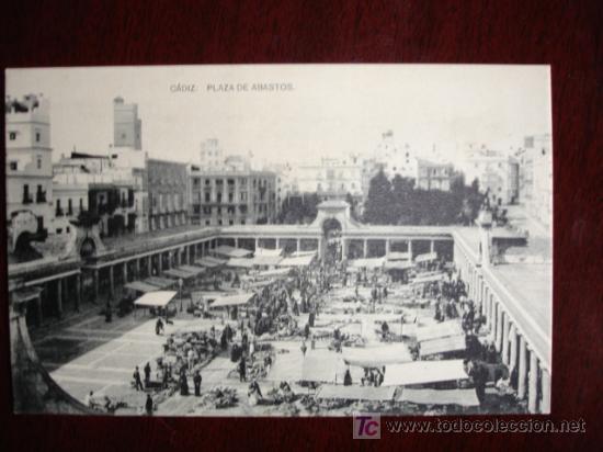 Postcards: CADIZ,PLAZA DE ABASTOS