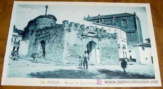 Postkarten: ANTIGUA POSTAL DE RONDA (MALAGA). BARRIO DE SAN FRANCISCO, PUERTA ARABE - SIN CIRCULAR -