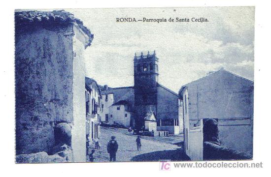 Postales: Ronda - Parroquia de Santa Cecilia